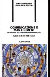 Comunicazione e management. Introduzione alla comu