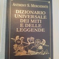 Dizionario universale dei miti e delle leggende 