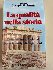 La qualità nella storia -Joseph M. Juran