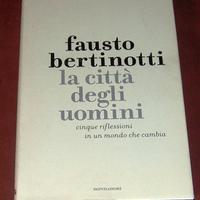 La citta' degli Uomini - Fausto Bertinotti