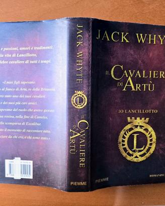 Io Lancillotto. Il Cavaliere di Artù di Jack Whyte