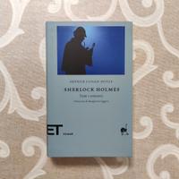 Sherlock Holmes - Tutti i romanzi, libro