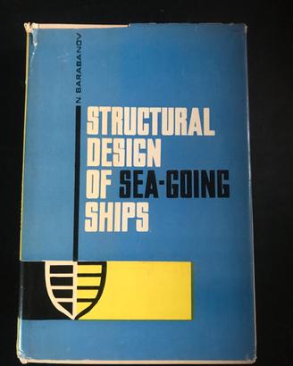Barabanov "Structural design of sea-going ships"