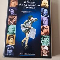 Il Secolo che ha cambiato il mondo