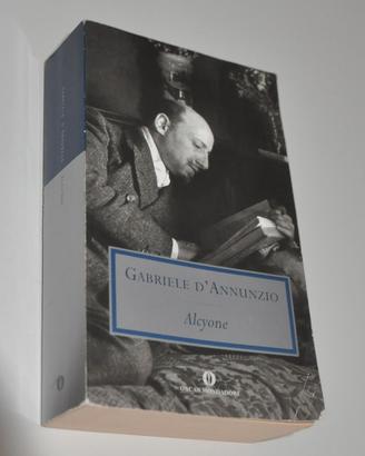 "ALCYONE" e "LA FIGLIA DI IORIO" D'Annunzio