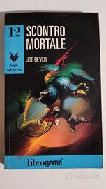 Lupo Solitario 12 - Scontro mortale