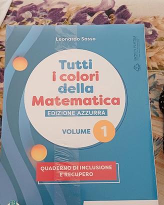 Tutti i colori della matematica volume 1