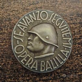 Spilla pin Opera Balilla - se avanzo seguiteni