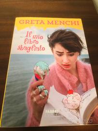 Greta Menchi - Il mio libro sbagliato
