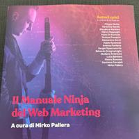 Il manuale ninja del web marketing. Nuovo