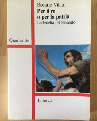 Villari - Per il Re o per la Patria