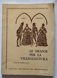 Goldoni Le smanie per la Villeggiatura