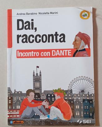 Dai Racconta, Incontro Con Dante 