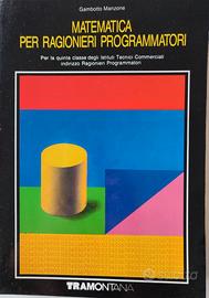 Matematica per Ragionieri programmatori Vol.3