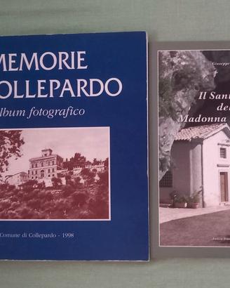 Libri Memorie di Collepardo+La Madonna delle Cese