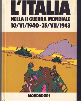 L’ITALIA NELLA II GUERRA MONDIALE – DUE VOLUMI