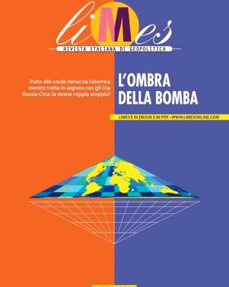 LIMES - L'ombra della bomba-settembre 2022 n.9