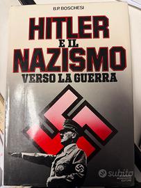 Hitler e il Nazismo verso la guerra - B.P.BOCHESI