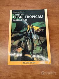 Libro dei PESCI TROPICALI Editore Olimpia 