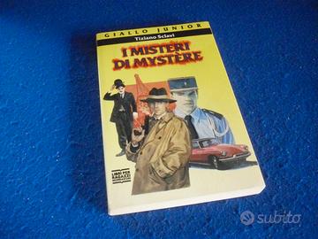 Tiziano Sclavi I MISTERI DI MYSTERE Mondadori 1992