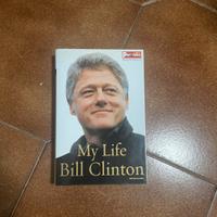 My life Bill Clinton