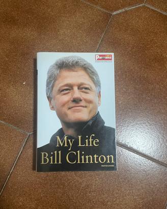 My life Bill Clinton