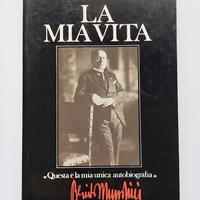 La Mia Vita - Benito Mussolini - Rizzoli - 1983