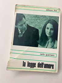 La legge dell’amore, Carlo Guarniero, ed. Lice