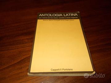 Antologia latina per licei classici Portogalli Deg
