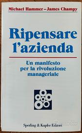 Ripensare l'azienda, H. Champy, Sperling & Kupfer