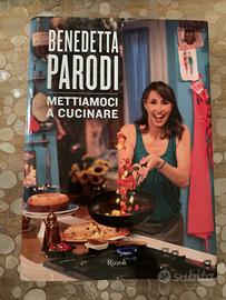 Libro Mettiamoci a cucinare di Benedetta Parodi