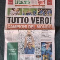 Gazzetta dello Sport 10/7/06 Campioni del Mondo