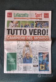 Gazzetta dello Sport 10/7/06 Campioni del Mondo