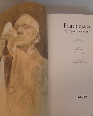 Esemplare pregiato  "Francesco, il papa americano