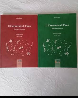 "Il Carnevale di Fano - Storia e cronaca" 2 volumi