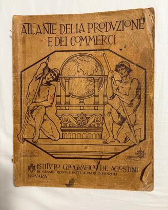 Raro Atlante della produzione e commerci 1922