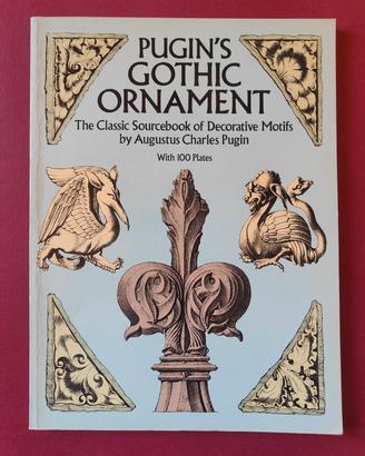 PUGIN'S GOTHIC  ORNAMENT 1987