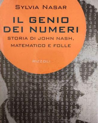 IL GENIO DEI NUMERI STORIA DI JOHN NASH MATEMATICO