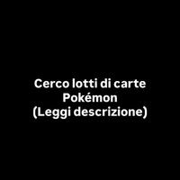 Lotti di carte Pokemon(Leggi Descrizione)