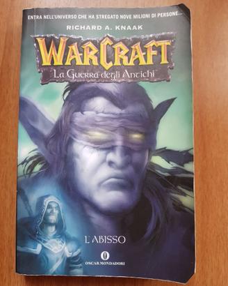 Warcraft  - L'abisso di R. A. Knaak - Leggere!