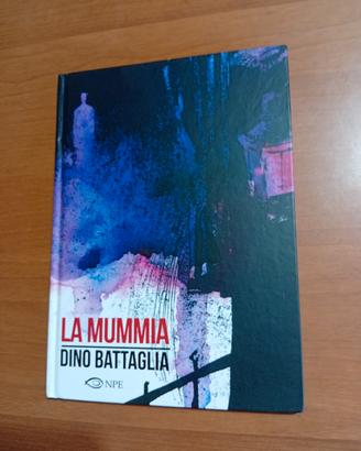 La Mummia - Dino Battaglia NPE