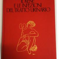 Il Rene e le Infezioni del Tratto Urinario