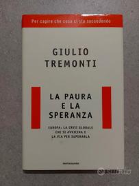 Libro - La paura e la speranza (Giulio Tremonti)