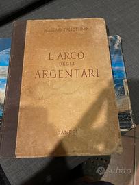 L arco degli argentari libro