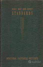 Pubblicazione Bolt,Nut and Rivet Standards
