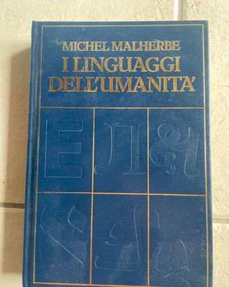 I linguaggi dell'umanità - Michel Malherbe