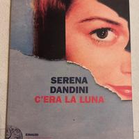 Serena dandini c’era la luna