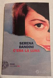 Serena dandini c’era la luna