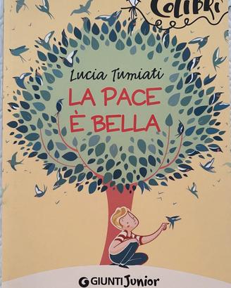 La pace è bella Lucia Tumiati