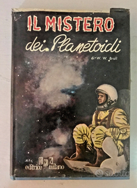 IL MISTERO DEI PLANETOIDI - I LIBRI DEL 2000 AMZ 6